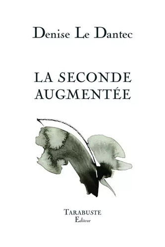 Seconde augmentee denise - la,