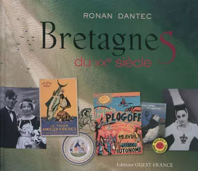 Bretagnes xxe siècle - bretagnes,