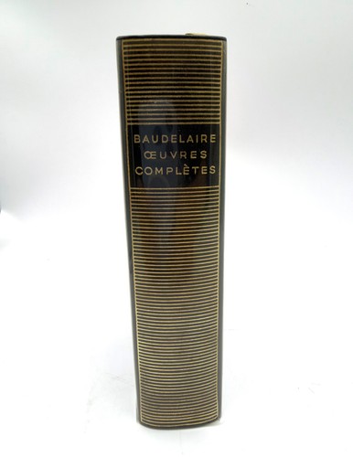 Baudelaire œuvres complètes - Œuvres,